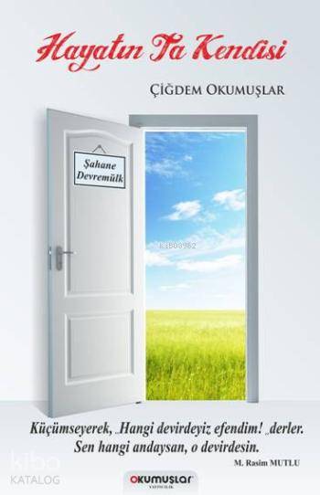 Hayatın Ta Kendisi