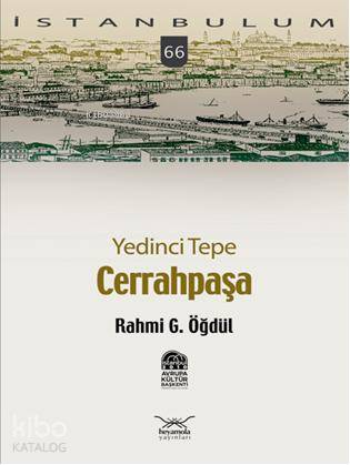 Yedinci Tepe| Cerrahpaşa