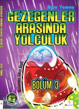 Bilim Kurgu Dizisi: Gezegenler Arasında Yolculuk (Bölüm-3)