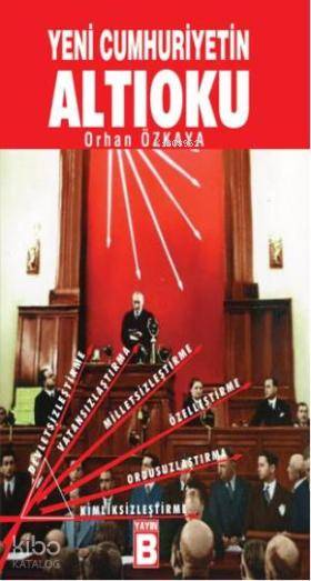 Yeni Cumhuriyetin Altıoku