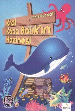 Bizden Size Öyküler: Kral Koca Balık'ın Hazinesi