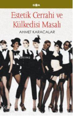 Estetik Cerrahi ve Külkedisi Masalı