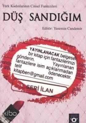 Düş Sandığım; Türk Kadınlarının Cinsel Fantezileri