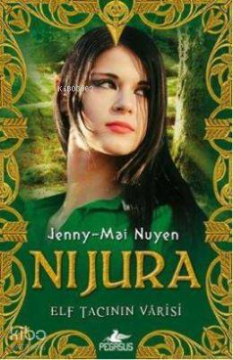 Nijura; Elf Tacının Varisi