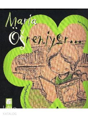 Hislerimizi Paylaşalım: Maria Öğreniyor... - Anna Obiols