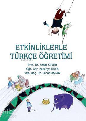 Tudem Etkinliklerle Türkçe Öğretimi - Zekeriya Kaya