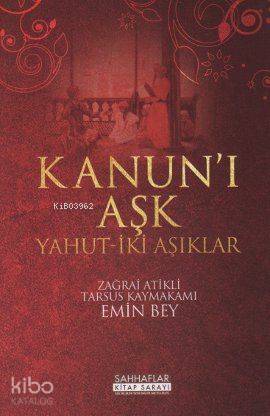 Kanun'i Aşk Yahut-İki Aşıklar