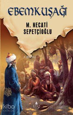Ebemkuşağı - Dünki Türkiye 10. Kitap