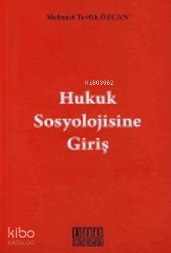 Hukuk Sosyolojisine Giriş