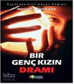 Bir Genç Kızın Dramı-Mustafa Topkara
