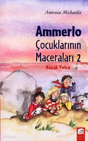 Ammerlo Çocuklarının Maceraları 2; Kaçak Yolcu (8-12 Yaş)