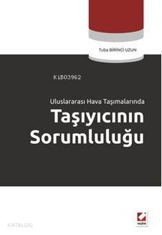 Taşıyıcının Sorumluluğu