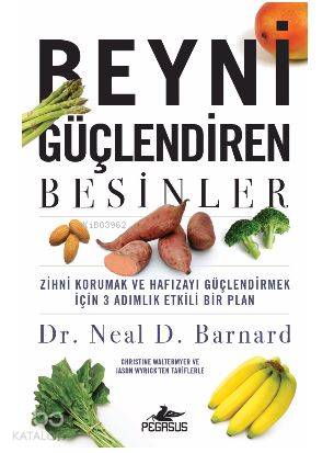 Beyni Güçlendiren Besinler