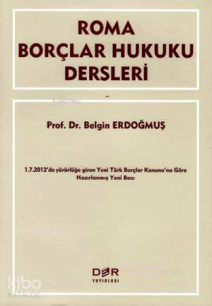 Roma Borçlar Hukuku Dersleri