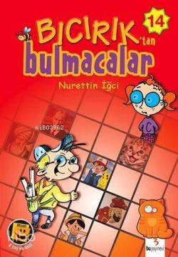 Bıcırık Dizisi-14: Bıcırıktan Bulmacalar-Nurettin İğci