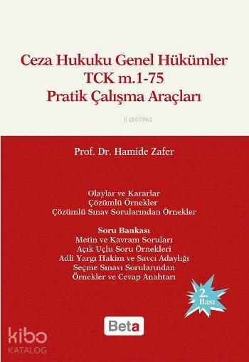 Ceza Hukuku Genel Hükümler Pratik Çalışmaları