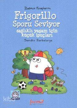 Frigorillo Sporu Seviyor; Başucu Kitaplarım