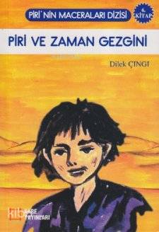 Piri Ve Zaman Gezgini-Dilek Çıngı