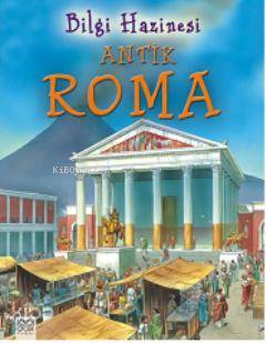 Bilgi Hazinesi - Antik Roma