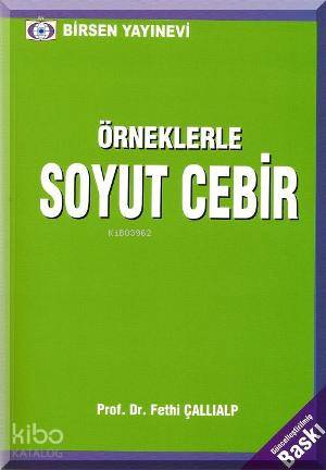 Örneklerle Soyut Cebir