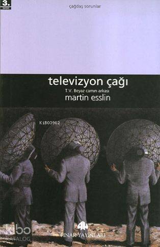 Televizyon Çağı; T. V. Beyaz Camın Arkası