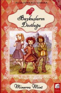 Baykuşların Dostluğu-Elisa Puricelli Guerra