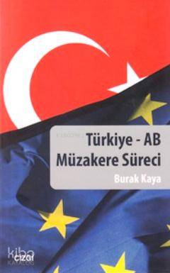 Türkiye - AB Müzakere Süreci