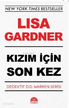 Kızım İçin Son Kez - Lisa Gardner