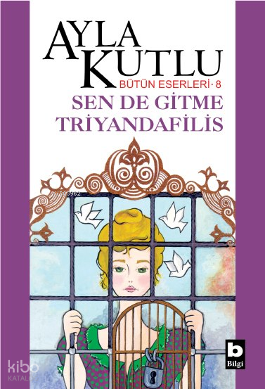 Sende Gitme Triyandafilis