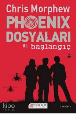 Phoenix Dosyaları #1 Başlangıç