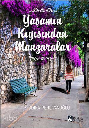 Yaşamın Kıyısından Manzaralar