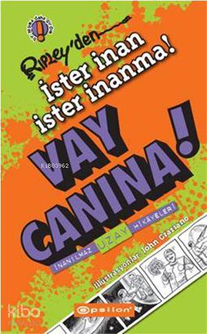 Ripley'den İster İnan İster İnanma! - Vay Canına! - Robert Ripley