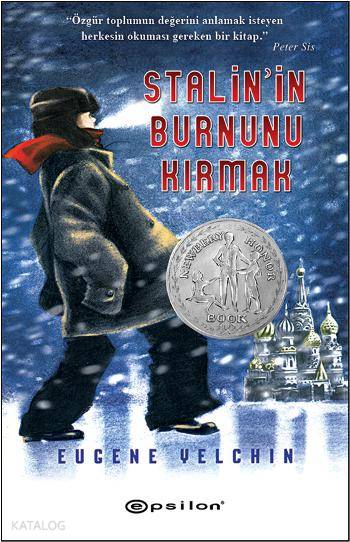Stalin'İn Burnunu Kırmak - Eugene Yelchin