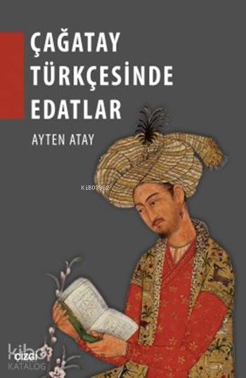 Çağatay Türkçesinde Edatlar-Ayten Atay