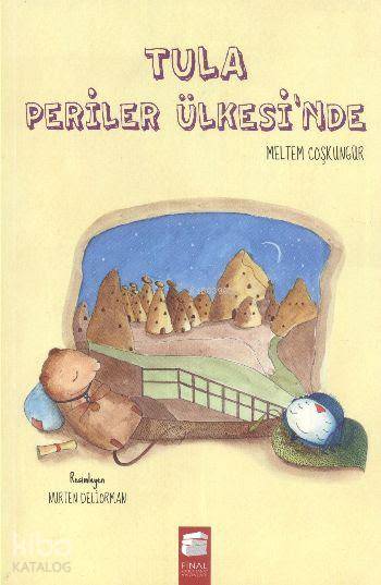 Tula Periler Ülkesinde-Meltem Coşkungür