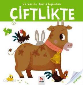 Larousse Ansiklopedim - Çiftlikte