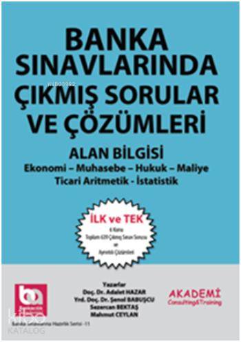 Banka Sınavlarında Çıkmış Sorular ve Çözümleri Alan Bilgisi