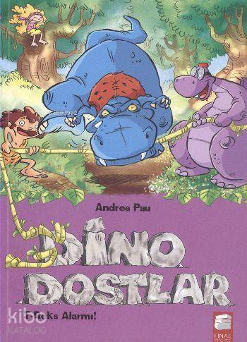 Dino Dostlar 3 T-Reks Alarmı-Andrea Pau