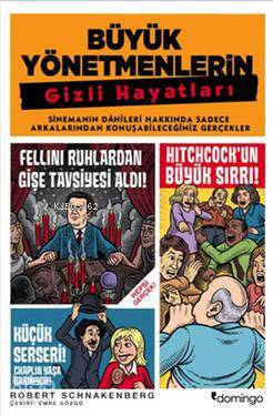 Büyük Yönetmenlerin Gizli Hayatları