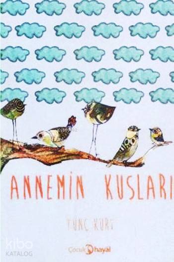 Annemin Kuşları