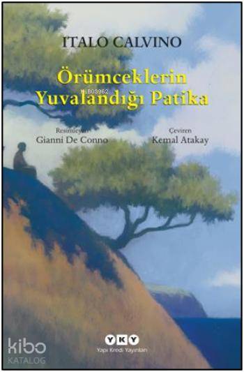 Örümceklerin Yuvalandığı Patika-Italo Calvino