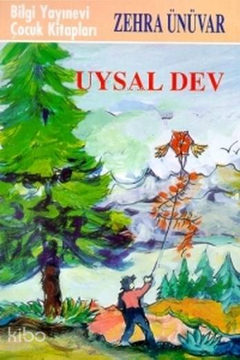 Uysal Dev; 7+ Yaş