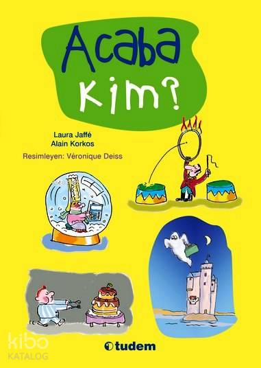 Tudem Acaba Kim?-Laura Jaffe
