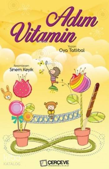 Adım Vitamin-Oya Tatlıbal