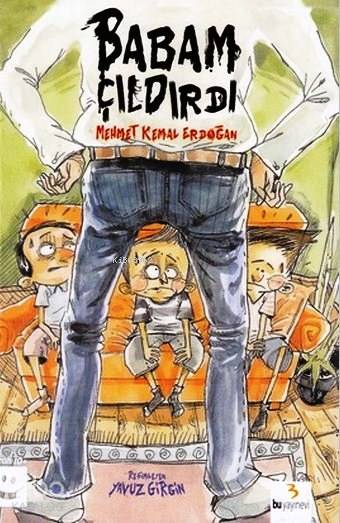 Babam Çıldırdı