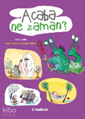 Acaba Ne Zaman?