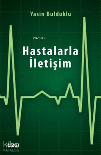 Hastalarla İletişim