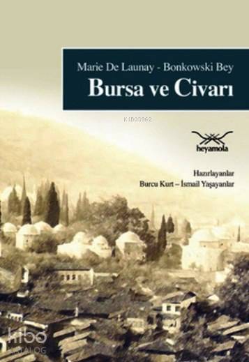 Bursa ve Civarı
