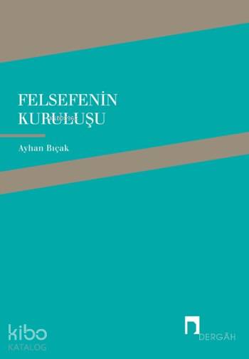 Felsefenin Kuruluşu