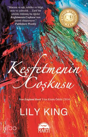 Keşfetmenin Coşkusu - Lily King